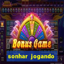 sonhar jogando futebol e fazendo gol